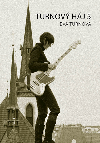 Eva Turnová – Turnový háj 5